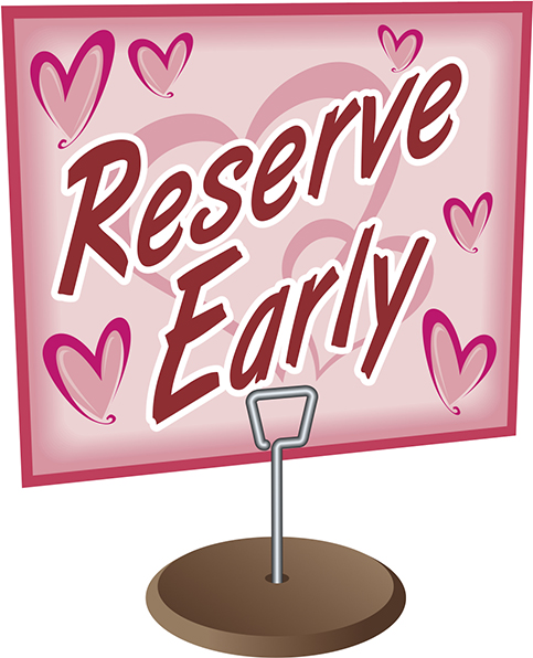 valentine's reserve early